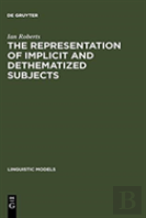The Representation Of Implicit And Dethematized Subjects