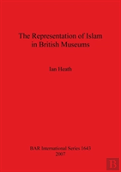 Bertrand.pt - The Representation Of Islam In British Museums