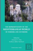 The Representation Of The Mediterranean World By Insiders And Outsiders