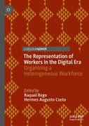 The Representation Of Workers In The Digital Era