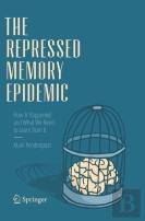 The Repressed Memory Epidemic