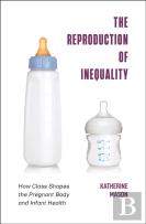 The Reproduction Of Inequality