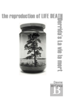 The Reproduction Of Life Death