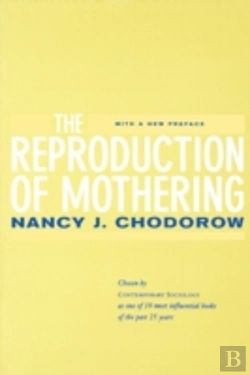 Bertrand.pt - The Reproduction Of Mothering