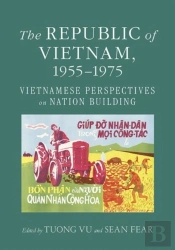 The Republic Of Vietnam, 1955â€“1975