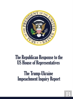 Bertrand.pt - The Republican Response To The Us House Of Representatives Trump-Ukraine  Impeachment Inquiry Report