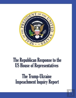 Bertrand.pt - The Republican Response To The Us House Of Representatives Trump-Ukraine  Impeachment Inquiry Report