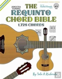 Bertrand.pt - The Requinto Chord Bible: Adgcea Standard Tuning 1,728 Chords