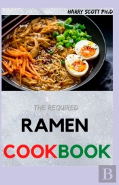 The Required Ramen Cookbook