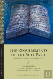 The Requirements Of The Sufi Path