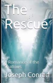 The Rescue, A Romance Of The Shallows Annotated
