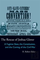 The Rescue Of Joshua Glover