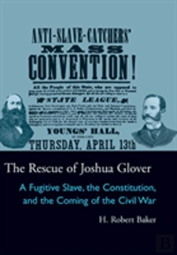 Bertrand.pt - The Rescue Of Joshua Glover