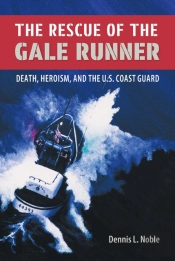 The Rescue Of The ''Gale Runner