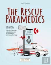 The Rescue Paramedics - The Life-Saving