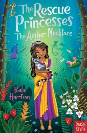 The Rescue Princesses: The Amber Necklace