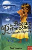The Rescue Princesses: The Moonlit Mystery