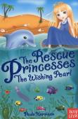 The Rescue Princesses: The Wishing Pearl
