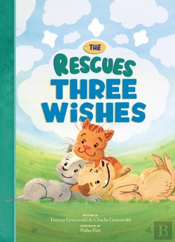 Bertrand.pt - The Rescues: Three Wishes (The Rescues #3)