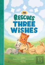 The Rescues: Three Wishes (The Rescues #3)