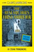 The Researcher'S First Murder