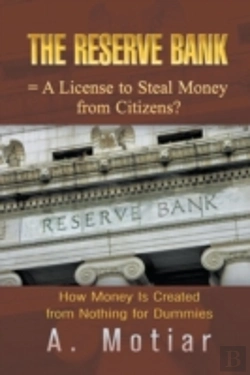 Bertrand.pt - The Reserve Bank = A License To Steal Money From Citizens? How Money Is Created From Nothing For Dummies
