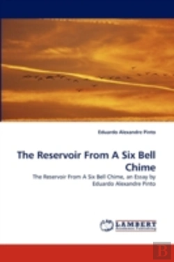 Bertrand.pt - The Reservoir From A Six Bell Chime