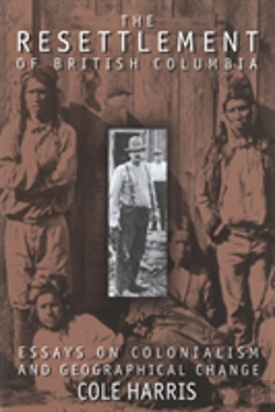 Bertrand.pt - The Resettlement Of British Columbia