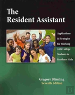 Bertrand.pt - The Resident Assistant: Applications And Strategies For Working With College Students In Residence Halls