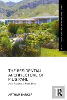 The Residential Architecture Of Pius Edmund Pahl