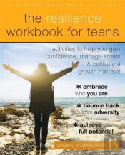 The Resilience Workbook For Teens