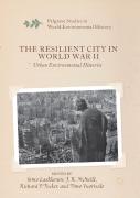 The Resilient City In World War Ii