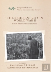 The Resilient City In World War Ii