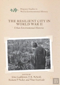 Bertrand.pt - The Resilient City In World War Ii