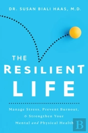 The Resilient Life