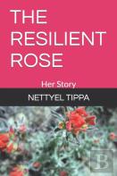 The Resilient Rose
