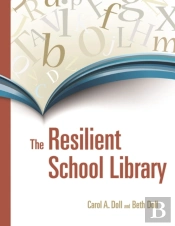 The Resilient School Library