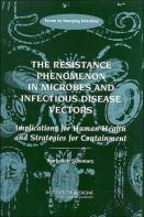The Resistance Phenomenon In Microbes And Infectious Disease Vectors