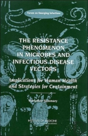 The Resistance Phenomenon In Microbes And Infectious Disease Vectors
