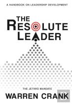 The Resolute Leader