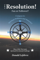 The Resolution! Fan Or Follower?