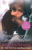 The Resolution Of Callie And Kayden