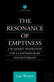 The Resonance Of Emptiness