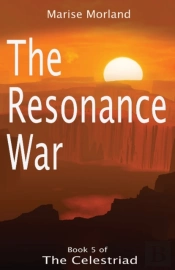 The Resonance War