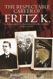 The Respectable Career Of Fritz K.