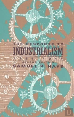 Bertrand.pt - The Response To Industrialism, 1885-1914