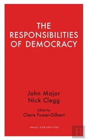 The Responsibilities Of Democracy