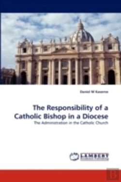 Bertrand.pt - The Responsibility Of A Catholic Bishop In A Diocese