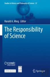 The Responsibility Of Science