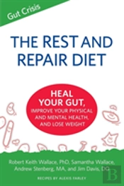 The Rest And Repair Diet